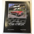 Image for Call it MGA Book